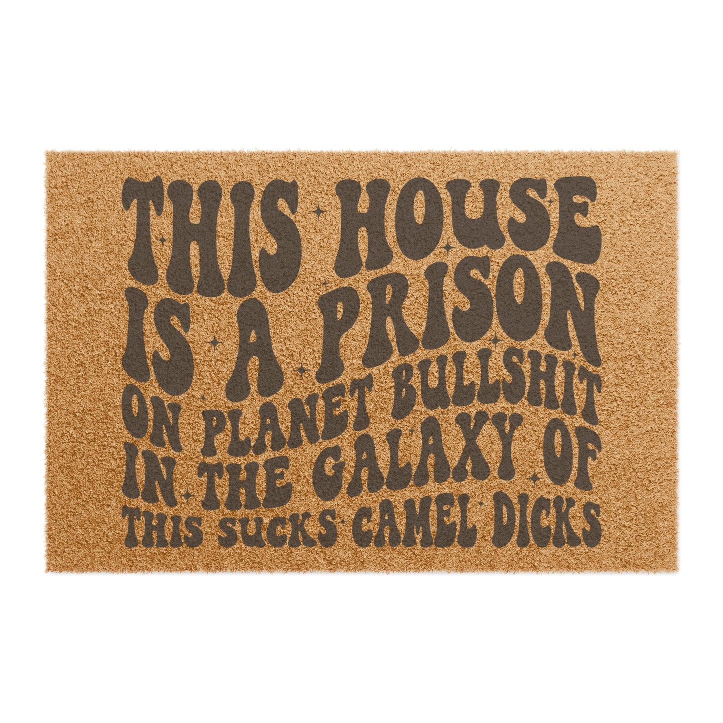 This House Is A Prison doormat | Funny Profanity Coir Welcome Mat